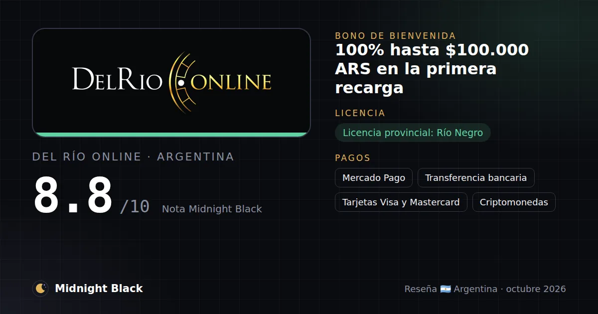 Del Río Online en Argentina: bono, licencia y métodos de pago (resumen Midnight Black, 15/10/2026)