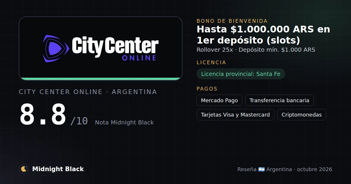 City Center Online en Argentina: bono, licencia y métodos de pago (resumen Midnight Black, 15/10/2026)