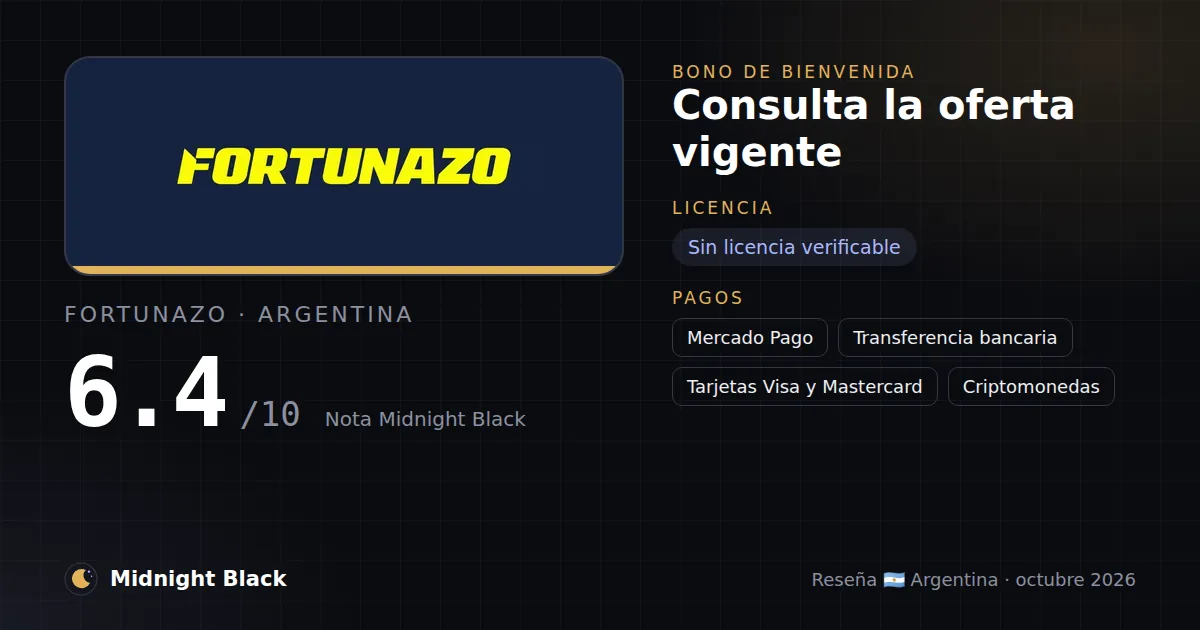 Fortunazo en Argentina: bono, licencia y métodos de pago (resumen Midnight Black, 23/10/2026)