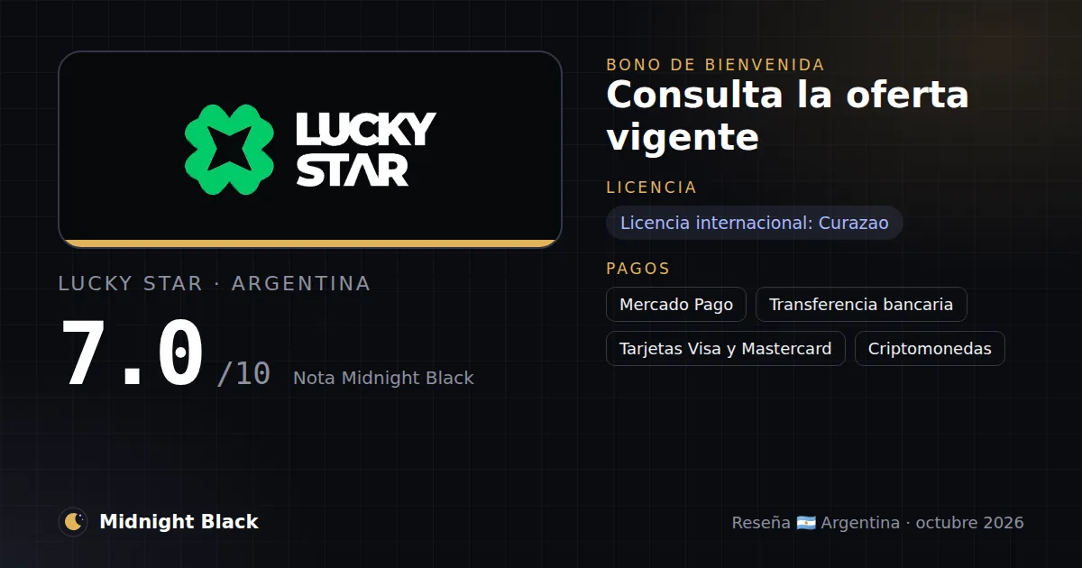 Lucky Star en Argentina: bono, licencia y métodos de pago (resumen Midnight Black, 23/10/2026)