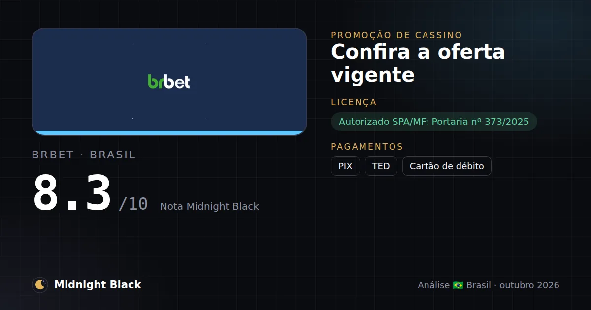 BRBet no Brasil: promoção, licença e pagamentos (resumo Midnight Black, 23/10/2026)