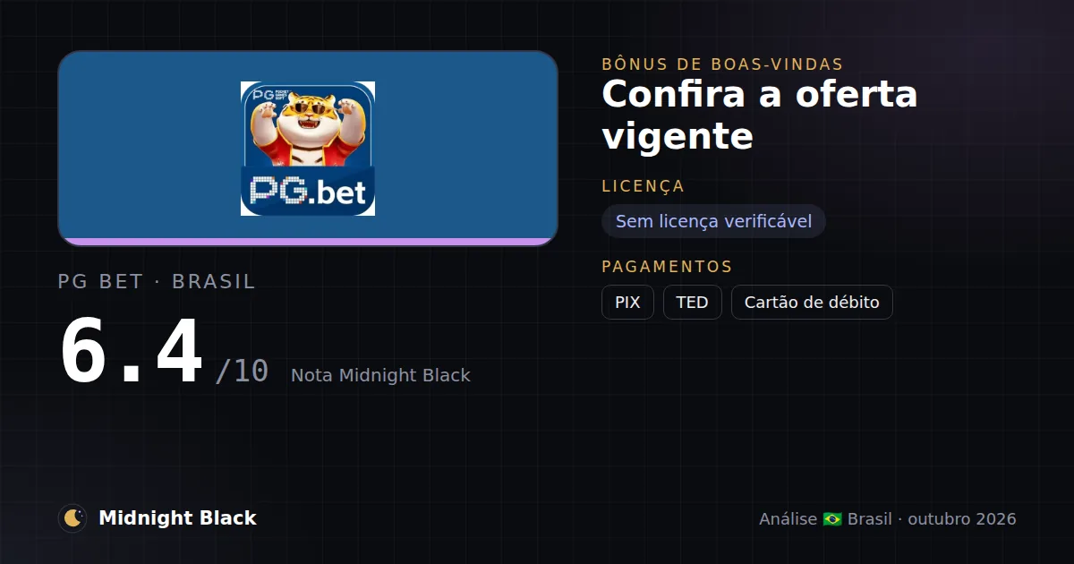 PG Bet no Brasil: promoção, licença e pagamentos (resumo Midnight Black, 23/10/2026)