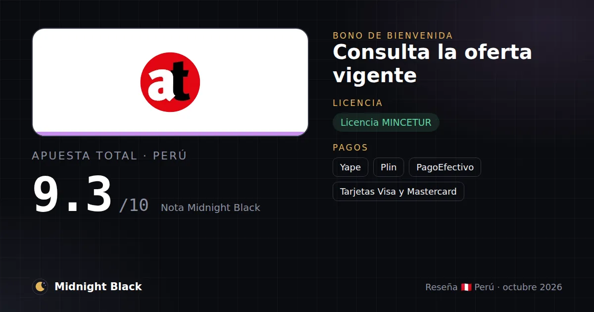 Apuesta Total en Perú: bono, licencia y métodos de pago (resumen Midnight Black, 15/10/2026)