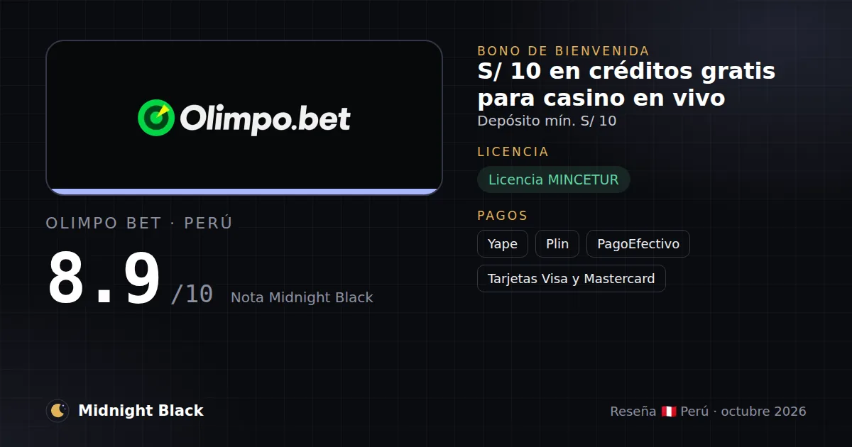 Olimpo Bet en Perú: bono, licencia y métodos de pago (resumen Midnight Black, 15/10/2026)