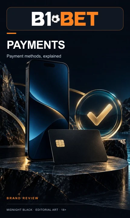 Pagamentos em B1Bet: deposite e saque com métodos no seu nome.