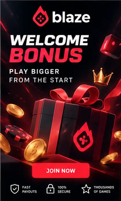 Oferta de boas-vindas de Blaze. Antes de aceitar, confira o rollover e a aposta máxima.