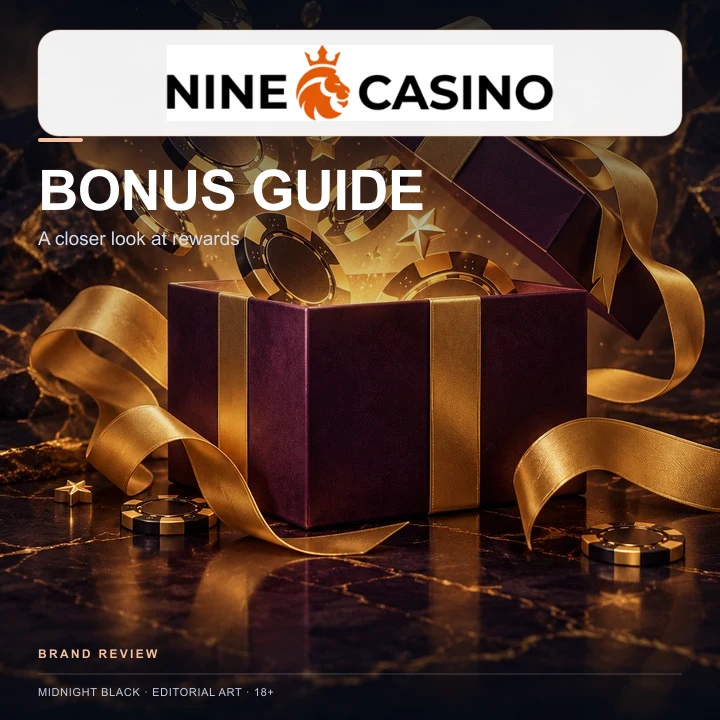 Oferta de boas-vindas de NineCasino. Antes de aceitar, confira o rollover e a aposta máxima.