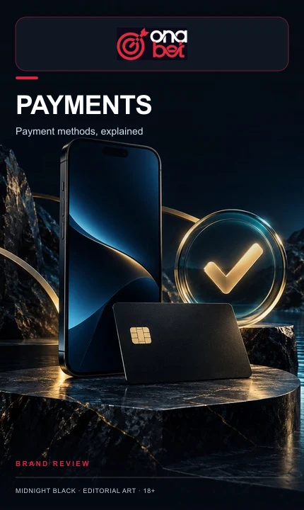 Pagamentos em Onabet: deposite e saque com métodos no seu nome.