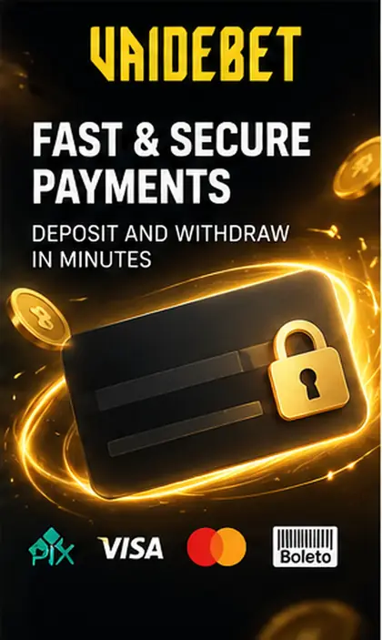 Pagamentos em Vai de Bet: deposite e saque com métodos no seu nome.